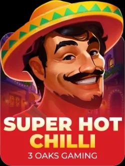 Super Hot Chilli