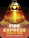 Fire Express: Hold and Win