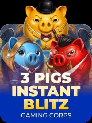 3 Pigs Instant Blitz