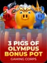 3 Pigs Of Olympus Bonus Pot