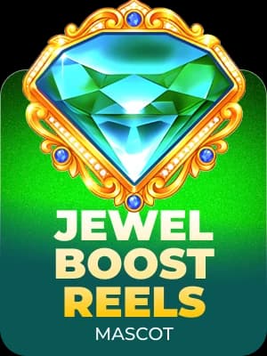 Jewel Boost Reels