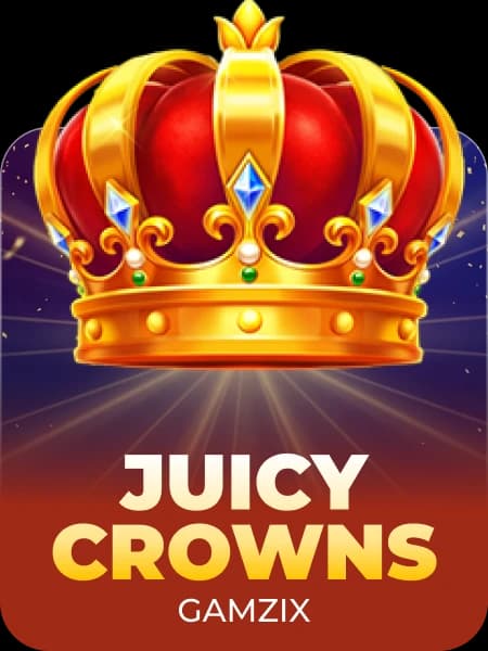 Juicy Crowns