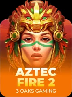 Aztec Fire 2